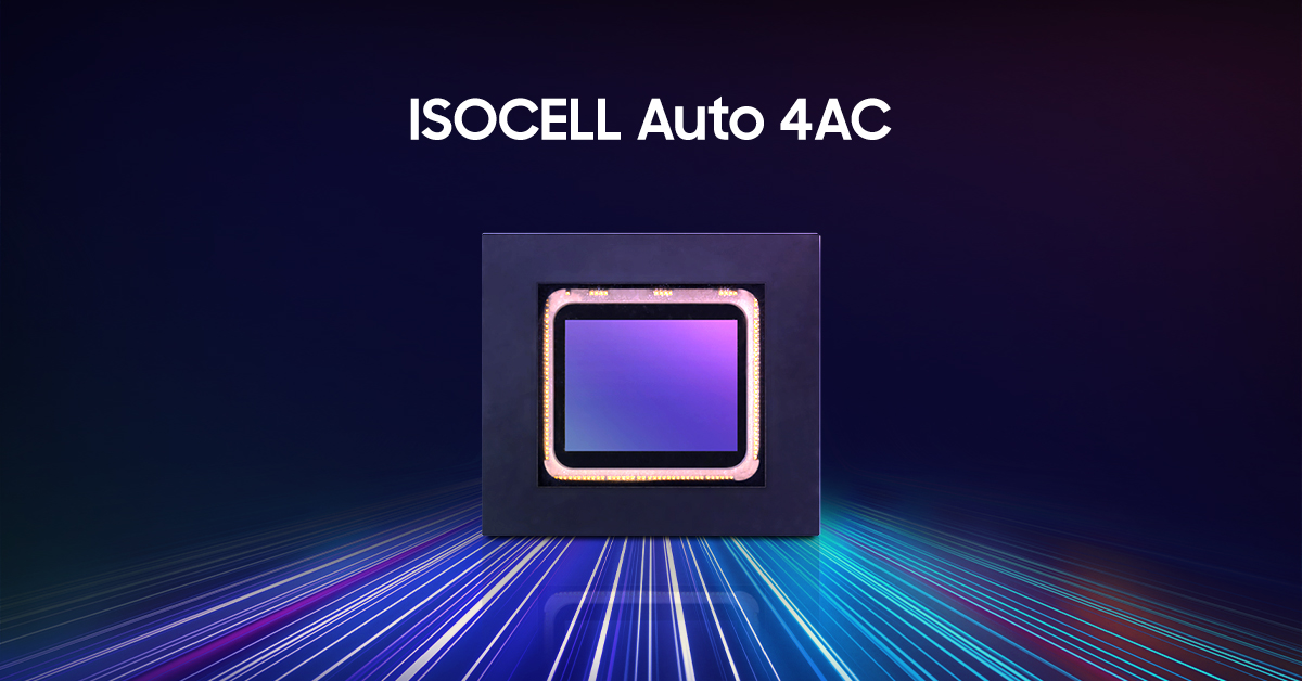 Tìm hiểu cảm biến hình ảnh ISOCELL Auto 4AC dành cho ô tô